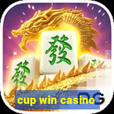 cup win casino